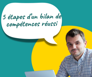 Les étapes d’un bilan de compétences réussi