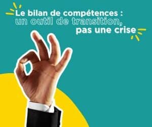 Le bilan de compétences : un outil de transition, pas une crise